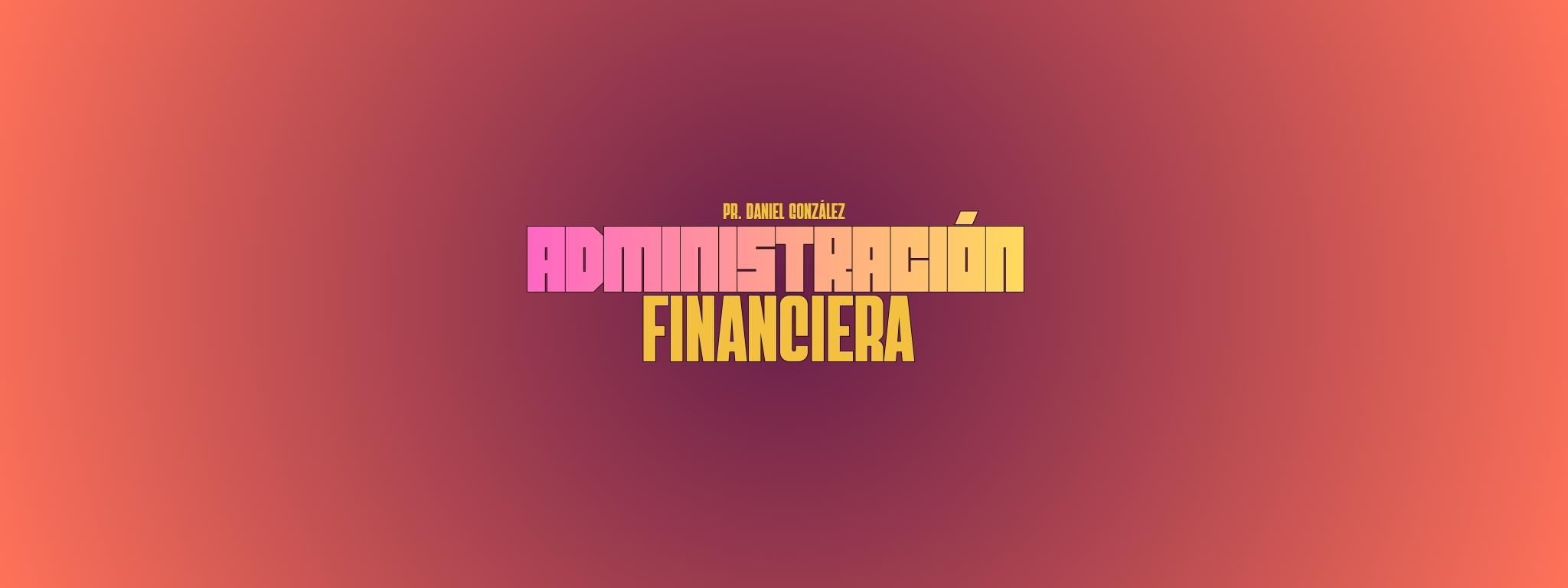 ADMINISTRACIÓN FINANCIERA