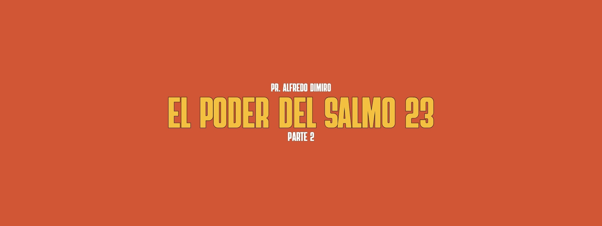 EL PODER DEL SALMO 23